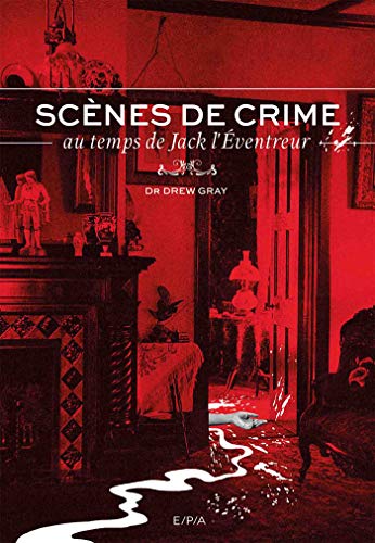 9782376713166: Scnes de crime au temps de Jack l'Eventreur