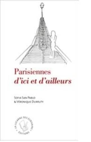 Beispielbild fr Parisiennes d?ici et d?ailleurs zum Verkauf von Gallix