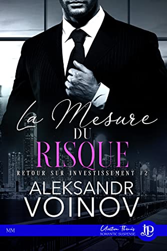 Beispielbild fr La mesure du risque: Retour sur investissement #2 zum Verkauf von Revaluation Books