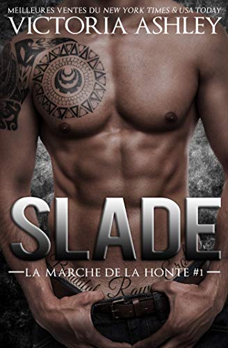 9782376762836: Slade: La marche de la honte #1