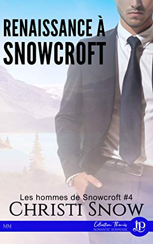 Stock image for Renaissance  Snowcroft: Les hommes de Snowcroft #4 for sale by Buchpark