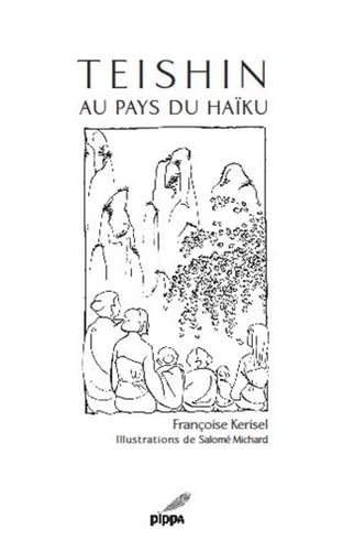 Stock image for Teishin au pays du haku [Broch] Kerisel, Franoise et Michard, Salom for sale by BIBLIO-NET