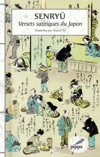 Stock image for Senryu: Versets satiriques du japon for sale by Gallix