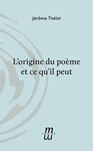 Beispielbild fr l'origine du pome et ce qu'il peut zum Verkauf von Chapitre.com : livres et presse ancienne