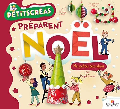 Stock image for Les Petits Cras prparent Nol - Mes petites dcorations for sale by Librairie Th  la page