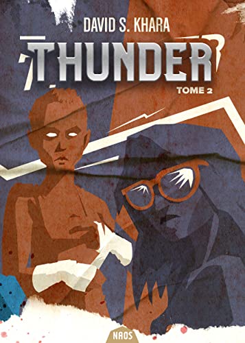 Beispielbild fr Thunder , tome 2 zum Verkauf von Gallix