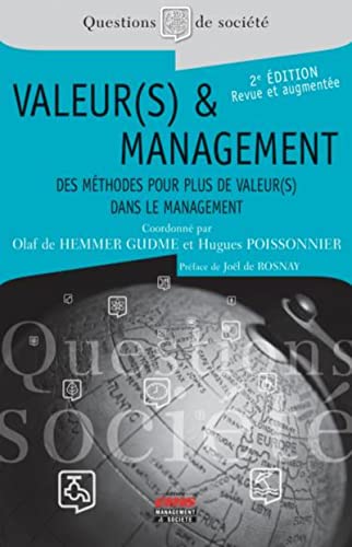 Beispielbild fr Valeur(s) et management: Des mthodes pour plus de Valeur(s) dans le management zum Verkauf von Ammareal
