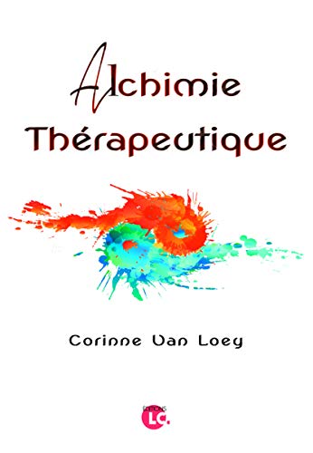 Beispielbild fr Alchimie Therapeutique zum Verkauf von medimops