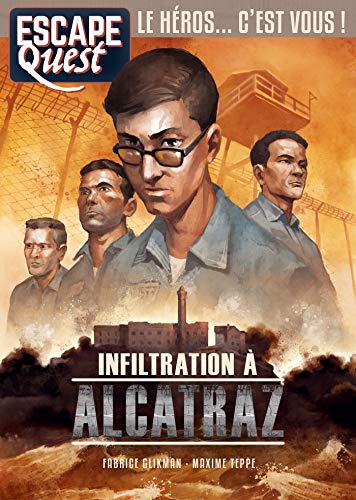 Beispielbild fr Escape Quest T07 Infiltration  Alcatraz zum Verkauf von medimops