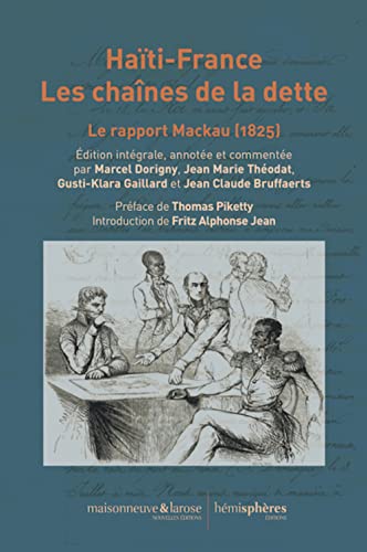 9782377011179: Hati-France: Les chanes de la dette. Le rapport Mackau (1825)