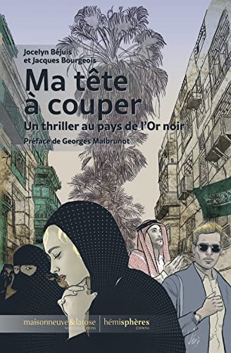 Stock image for Ma tte  couper : Un thriller au pays de l'Or noir for sale by medimops