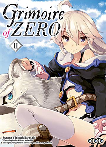 9782377170852: GRIMOIRE OF ZERO T02