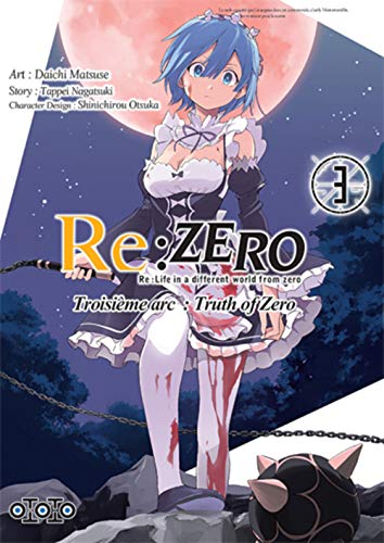 RE : ZERO ARC 3 T03 (SHONEN, 3) (French Edition) - NAGATSUKI, Tappei; MATSUSE, Daichi