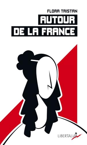 Stock image for Autour de la France - tat actuel de la classe ouvrire sous for sale by Gallix