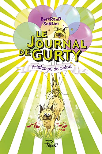 9782377310746: Le Journal de Gurty - Printemps de chien - T4