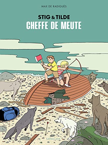 Beispielbild fr Stig & Tilde, Tome 2 : Cheffe de meute zum Verkauf von Buchpark