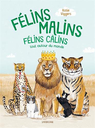 Stock image for FELINS MALINS, FELINS CALINS for sale by medimops