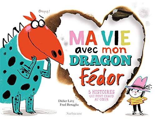 Stock image for Ma vie avec mon dragon Fdor: 5 histoires qui font chaud au coeur [Reli] Lvy, Didier et Benaglia, Fred for sale by BIBLIO-NET