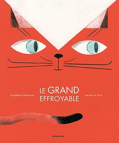 Stock image for Le grand effroyable [FRENCH LANGUAGE - Hardcover ] for sale by booksXpress