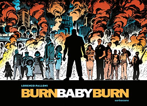 Stock image for Burn Baby Burn for sale by Gallix