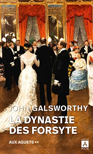 Imagen de archivo de La dynastie des Forsyte - tome 2 Aux aguets (2) a la venta por books-livres11.com