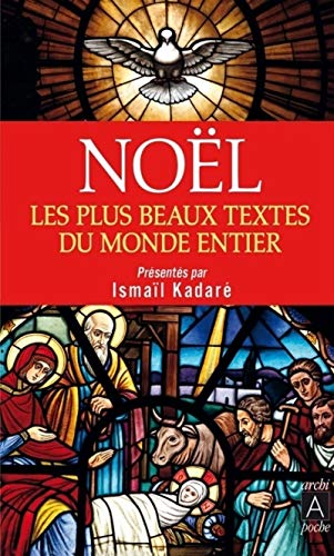 Beispielbild fr Nol - Les plus beaux textes du monde entier zum Verkauf von Ammareal