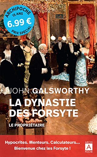 Stock image for La dynastie des Forsyte - tome 1 Le propritaire (01) for sale by Ammareal