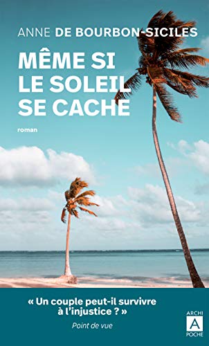 Stock image for Même si le soleil se cache for sale by WorldofBooks
