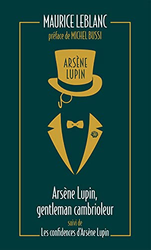 Imagen de archivo de Arsne Lupin, gentleman cambrioleur: suivi de Les confidences d'Arsne Lupin a la venta por Librairie Th  la page