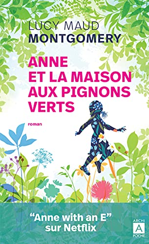 Beispielbild fr Anne et la maison aux pignons verts zum Verkauf von medimops