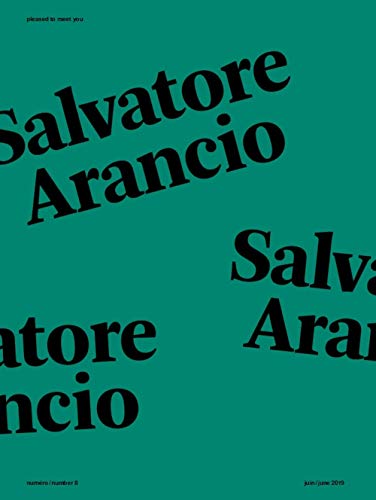 Beispielbild fr Pleased to meet you: Salvatore Arancio zum Verkauf von Revaluation Books