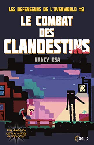 Stock image for Les dfenseurs de l'overworld T2 [Broch] Osa, Nancy for sale by BIBLIO-NET