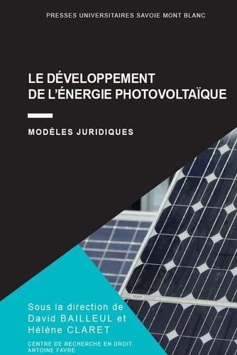 Stock image for Le dveloppement de l'nergie photovoltaque: Modles juridiques for sale by Gallix