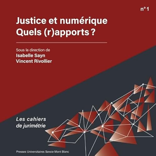 Stock image for Justice et numrique. Quels (r)apports ? (1) for sale by Gallix