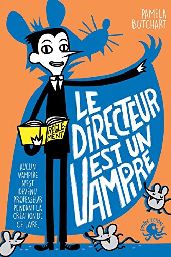 Beispielbild fr Le Directeur est un vampire zum Verkauf von medimops