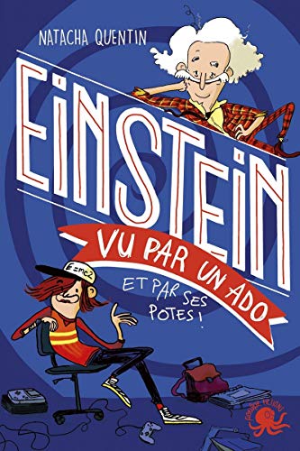 Beispielbild fr 100% Bio - Einstein vu par un ado zum Verkauf von WorldofBooks