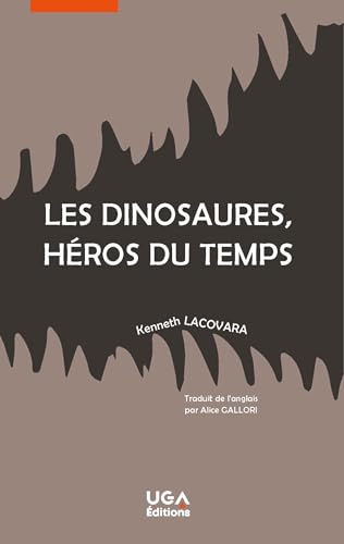 Beispielbild fr Les dinosaures, hros du temps zum Verkauf von medimops