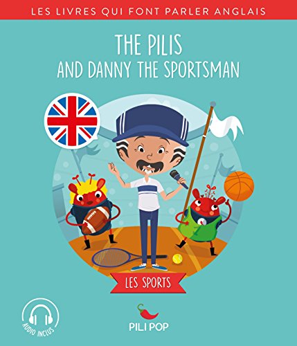 Beispielbild fr The Pilis and Danny the Sportsman: Les sports zum Verkauf von WorldofBooks