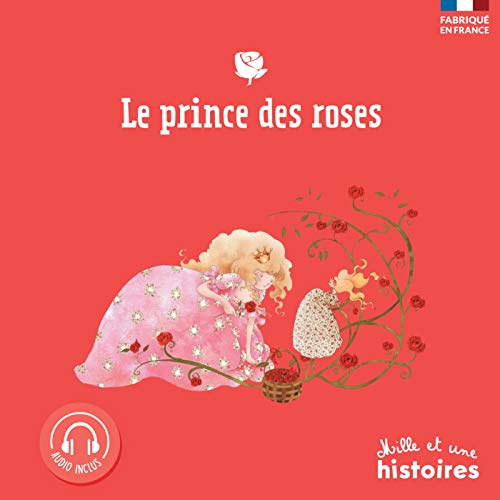 Beispielbild fr Le Prince Des Roses zum Verkauf von RECYCLIVRE