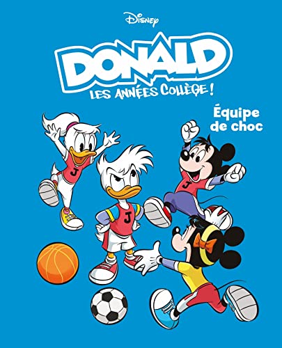 Stock-Bild f�r �quipe de choc: Donald les ann�es coll�ge - Tome 2