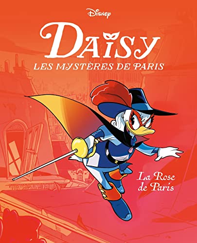 Stock image for La Rose de Paris: Daisy Les mystres de Paris - Tome 1 for sale by medimops