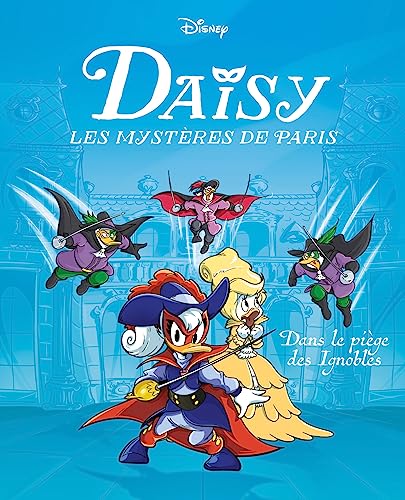 Beispielbild fr Dans le pige des Ignobles: Daisy Les mystres de Paris - Tome 2 zum Verkauf von Ammareal