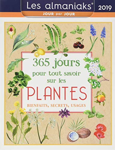 Beispielbild fr Almaniak 365 jours pour tout savoir sur les plantes 2019 Richard, Denis zum Verkauf von BIBLIO-NET