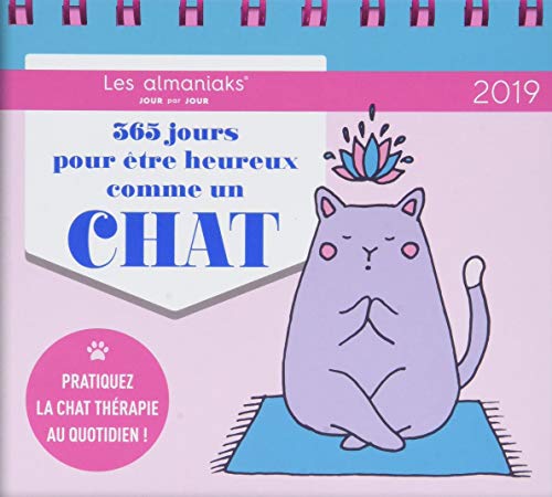 Beispielbild fr Almaniak 365 jours pour tre heureux comme un chat 2019 zum Verkauf von medimops