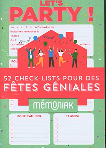 9782377618422: Let s party ! 52 check-lists pour des ftes gniales (BLOCS AIMANTES MEMONIAK)