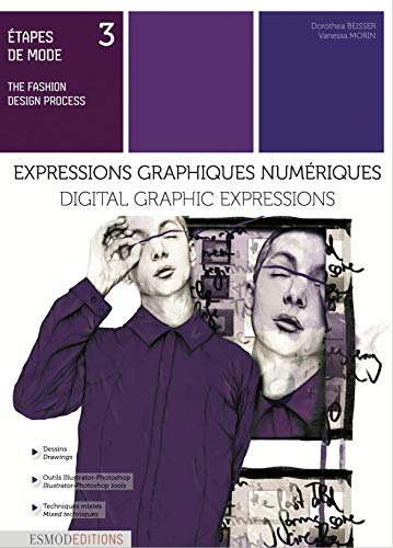 Beispielbild fr Digital Graphic Expressions: With Illustrator And Photoshop zum Verkauf von Revaluation Books