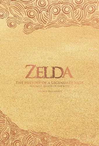 Beispielbild fr Zelda: The History of a Legendary Saga Volume 2: Breath of the Wild zum Verkauf von Books From California