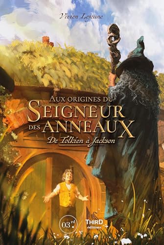 Beispielbild fr Aux Origines Du Seigneur Des Anneaux : De Tolkien  Jackson zum Verkauf von RECYCLIVRE