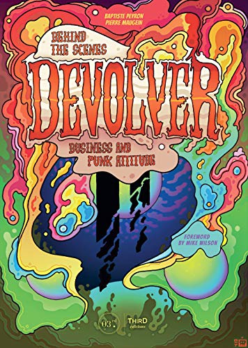 Beispielbild fr Devolver: Behind the Scenes: Business and Punk Attitude zum Verkauf von Books From California