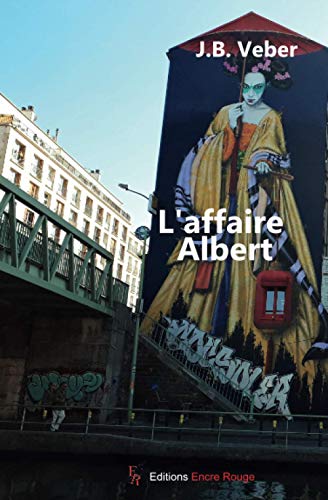 Stock image for L'affaire albert [Broch] Veber, Jean-Baptiste for sale by BIBLIO-NET